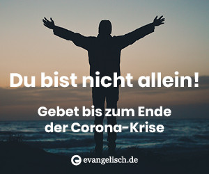 Gebet bis zum Ende der Corona-Krise